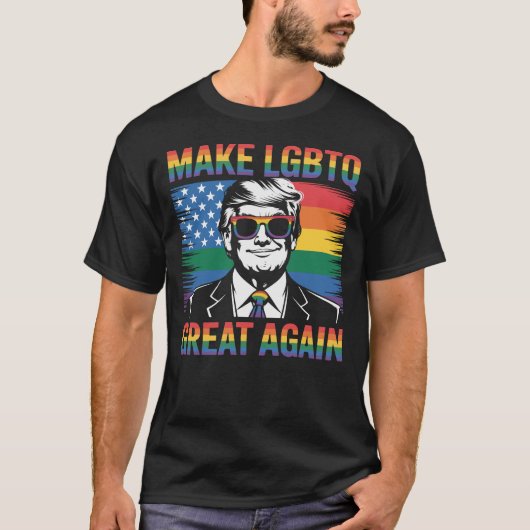 "MAAK LGBTQ WEER GEWELDIG" Satirische Trump Pride  T-shirt (Voorkant)