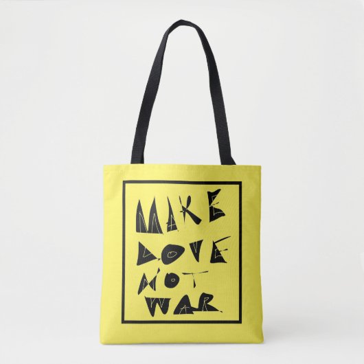 Maak liefde geen oorlogsbeeld. tote bag (Voorkant)