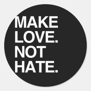 MAAK LIEFDE NIET HAAT RONDE STICKER