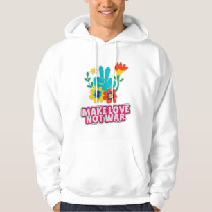 Maak liefde niet oorlog hoodie