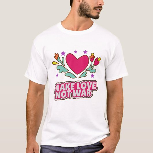 Maak liefde niet oorlog t-shirt (Voorkant)