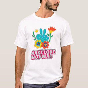 Maak liefde niet oorlog t-shirt
