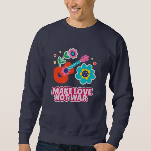 Maak liefde niet oorlog trui (Voorkant)