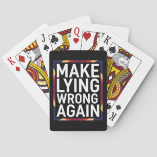 Maak liegen weer verkeerd geschenk verzet anti-Tru Pokerkaarten