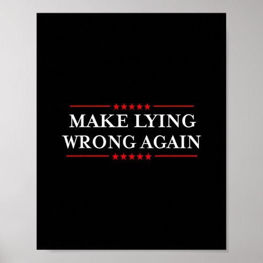 Maak liegen weer verkeerd Geschenk Weersta racisme Poster (Voorkant)