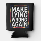 Maak liegen weer verkeerd Gift Weersta Anti-Trump Blikjeskoeler (Voorkant)