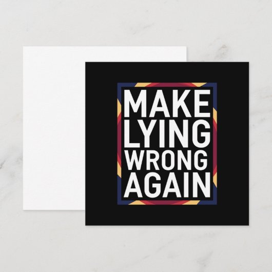 Maak liegen weer verkeerd Gift Weersta Anti-Trump Kaart (Voorkant / Achterkant)