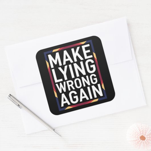 Maak liegen weer verkeerd Gift Weersta Anti-Trump Vierkante Sticker (Envelop)