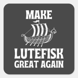 Maak Lutefisk weer geweldig, grappige inktvis Vierkante Sticker