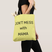 Maak mama niet boos: tote bag (Dichtbij)