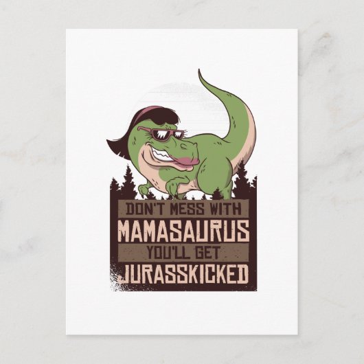Maak Mamasaurus niet kwaad, je krijgt een JURASSKI Briefkaart (Voorkant)