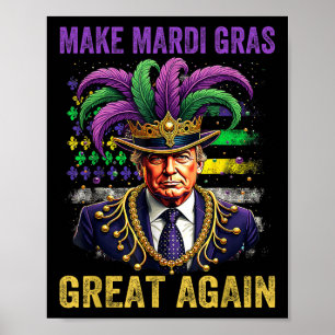 Maak Mardi Gras weer geweldig grappig Mardi Gras T Poster