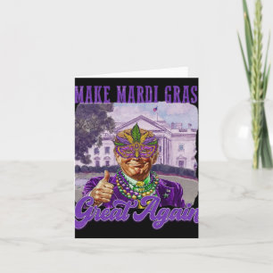 Maak Mardi Gras weer geweldig grappig Trump Kaart