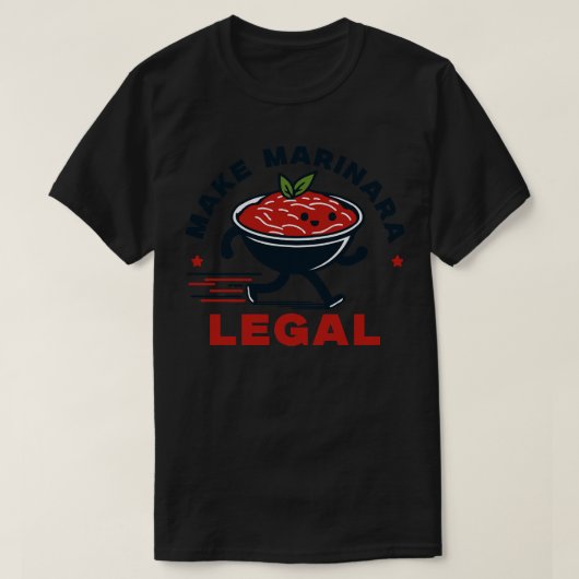 Maak Marinara Legale Italiaanse Voedselliefhebber T-shirt (Design voorkant)