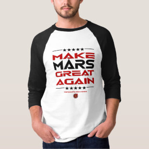 Maak Mars weer geweldig T-shirt