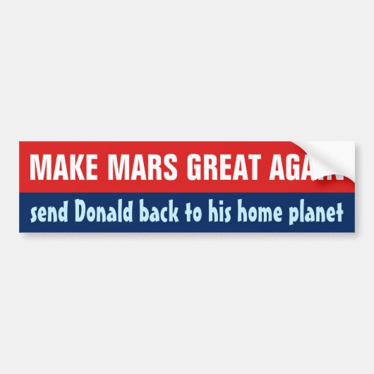 Maak Mars weer leuk Anti Donald Trump 2024 Bumpersticker (Voorkant)