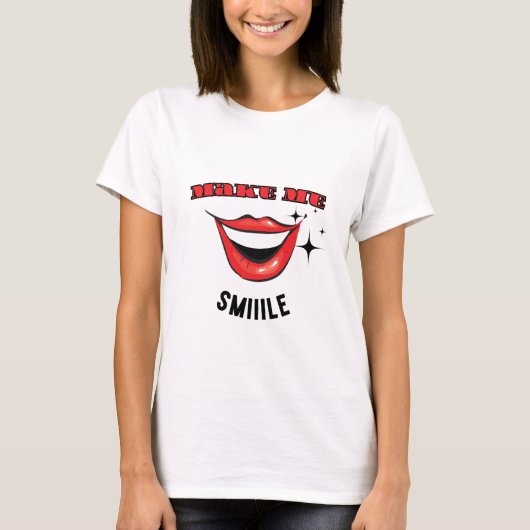 Maak me aan het lachen t-shirt (Voorkant)
