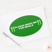Maak me alsjeblieft wakker voor de maaltijden ovale sticker (Envelop)