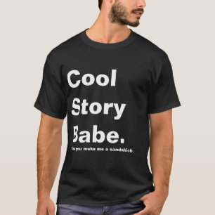 Maak me een sanddie t-shirt