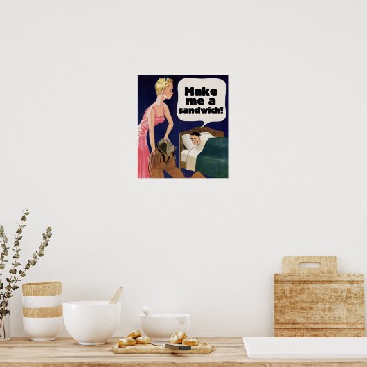 Maak me een sandwich poster (Keuken)