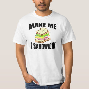 Maak me een Sandwich T-shirt