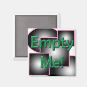 Maak me leeg! magneet (Voorkant / Achterkant)