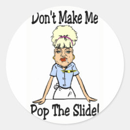 Maak me niet aan ronde sticker