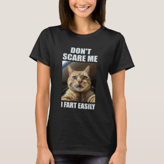 Maak me niet bang Ik laat makkelijk een scheet Fun T-shirt