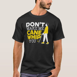 Maak me niet blind met een stokje Braille blindhei T-shirt