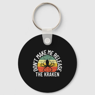 Maak Me Niet De Kraken Zee Monster Octopus Vrij Sleutelhanger
