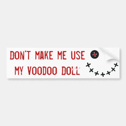 Maak me niet gek op Voodoo Doll. Bumpersticker (Voorkant)