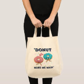 MAAK ME NIET KWAAD TOTE BAG (Voorkant (product))