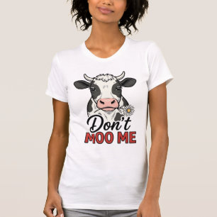 Maak Me Niet Uit Voor Grappig Koe Vintage Gravure T-shirt