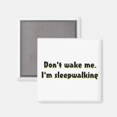 Maak me niet wakker magneet (Voorkant / Achterkant)