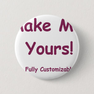 Maak me ! ronde button 5,7 cm
