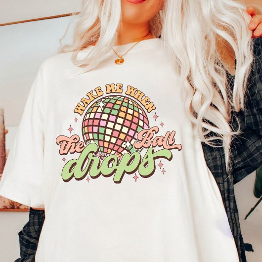 Maak me wakker als de bal valt Nieuwjaar 2024 T-shirt