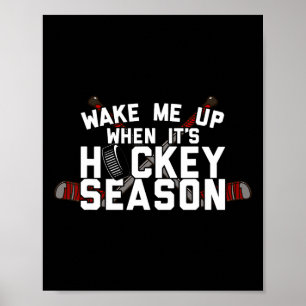 Maak me wakker als het seizoen voor ijshockeypret poster