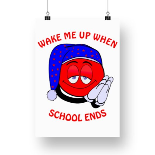 Maak me wakker als school een grappige emoji stopt poster