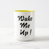 maak me wakker van het ontwerp van de mok van koff (Center)