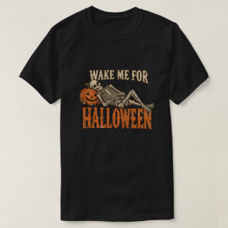 Maak me wakker voor Halloween Vintage skelet pompo T-shirt