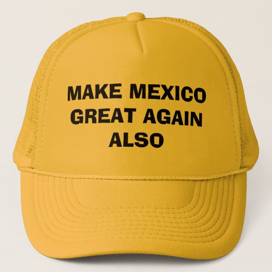 MAAK MEXICO OPNIEUW GROOT EN TRUCKER HAT TRUCKER PET (Voorkant)