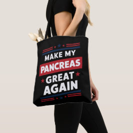Maak Mijn Alvleesklier Weer Groot Tegen Diabetes Tote Bag