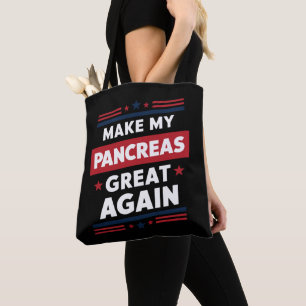 Maak Mijn Alvleesklier Weer Groot Tegen Diabetes Tote Bag