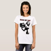 Maak mijn dag t-shirt (Voorkant volledig)