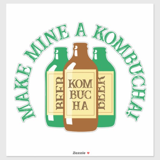 Maak mijn een Kombucha Tea Drinker Quote Sticker (Vel)