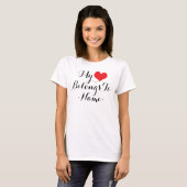 Maak Mijn Hart Van Mijzelf<Name> T-shirt (Voorkant volledig)