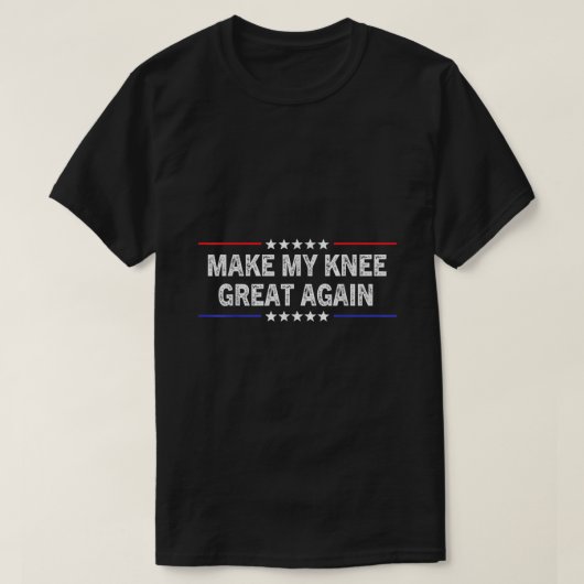 Maak mijn knie weer geweldig, grappige Trump jury  T-shirt (Design voorkant)