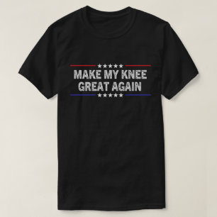 Maak Mijn Knie Weer Goed Grappig Gebroken Knie Chi T-shirt