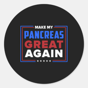 Maak mijn pancreas grote diabetische diabetes type ronde sticker