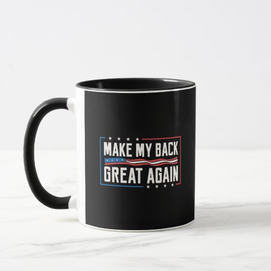 Maak Mijn Rug Geweldig Again Grappige Patriottisch Mok (Links)
